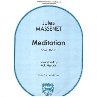 Jules Massenet - Meditation from "Thais" (Violin & Piano)
