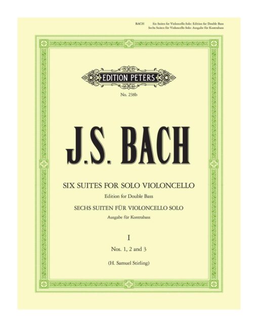 Bach Six Suites for Solo Violoncello Edition for Double Bass Stirling Edition Peters 238b