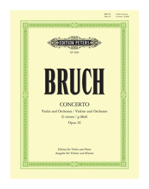 Bruch Concerto in G Minor Opus 26 Violin and Orchestra