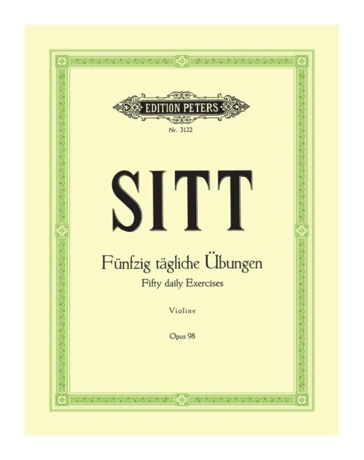 Hans Sitt Fifty Daily Exercises for Violin Edition Peters 3122
