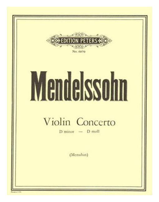 Mendelssohn Violin Concerto in D minor Menuhin Edition Peters