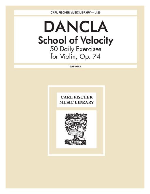 Dancla - School of Velocity - Violin - Saenger - Fischer