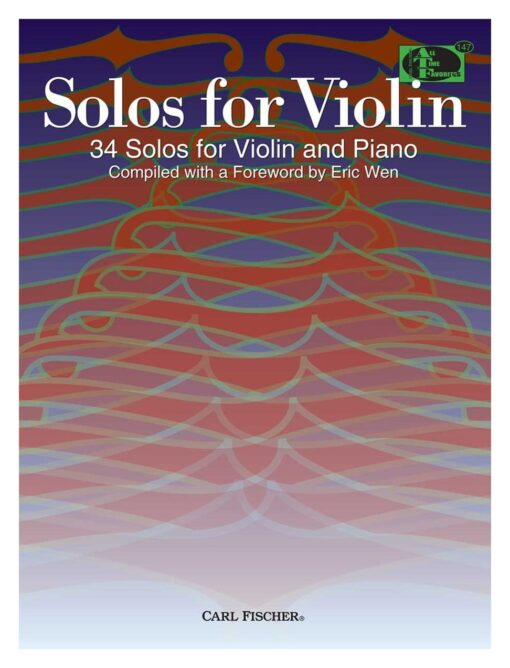 Solos for Violin - Violin and Piano - Eric Wen - Carl Fischer