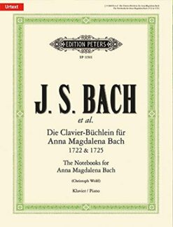 Bach, J.S. - The Notebooks for Anna Magdalena Bach - Piano - Urtext - Edition Peters